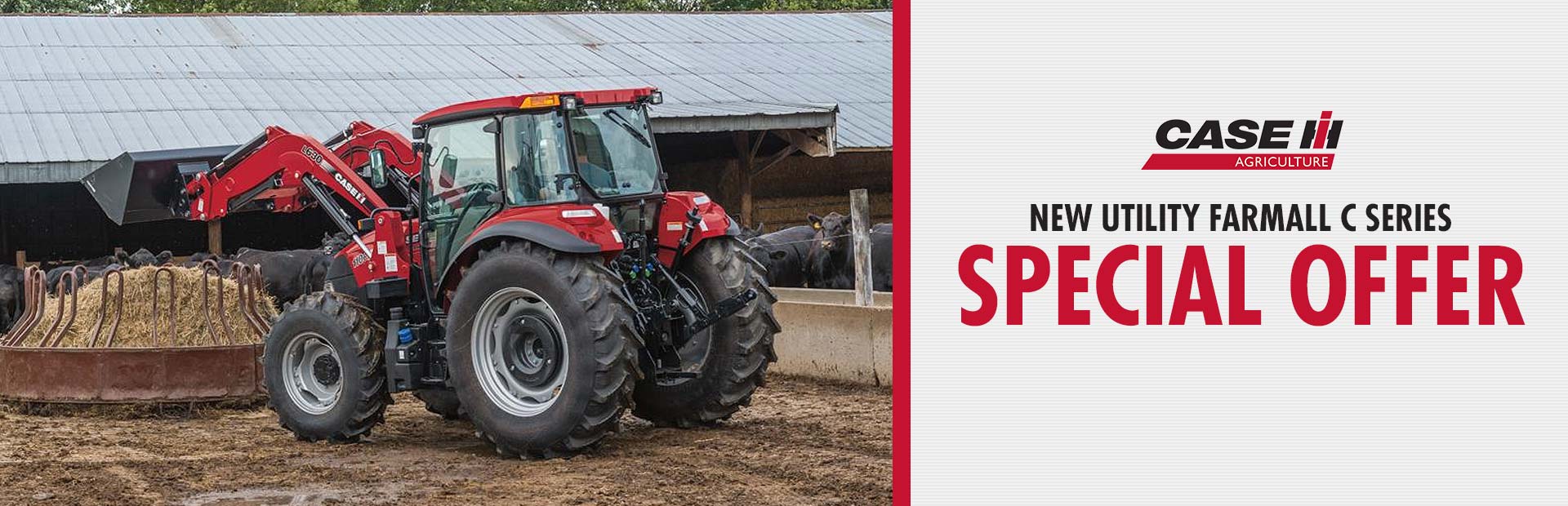 Case IH: New Utility Farmall C Series Special Offer
